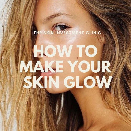 How To Make Your Skin Glow